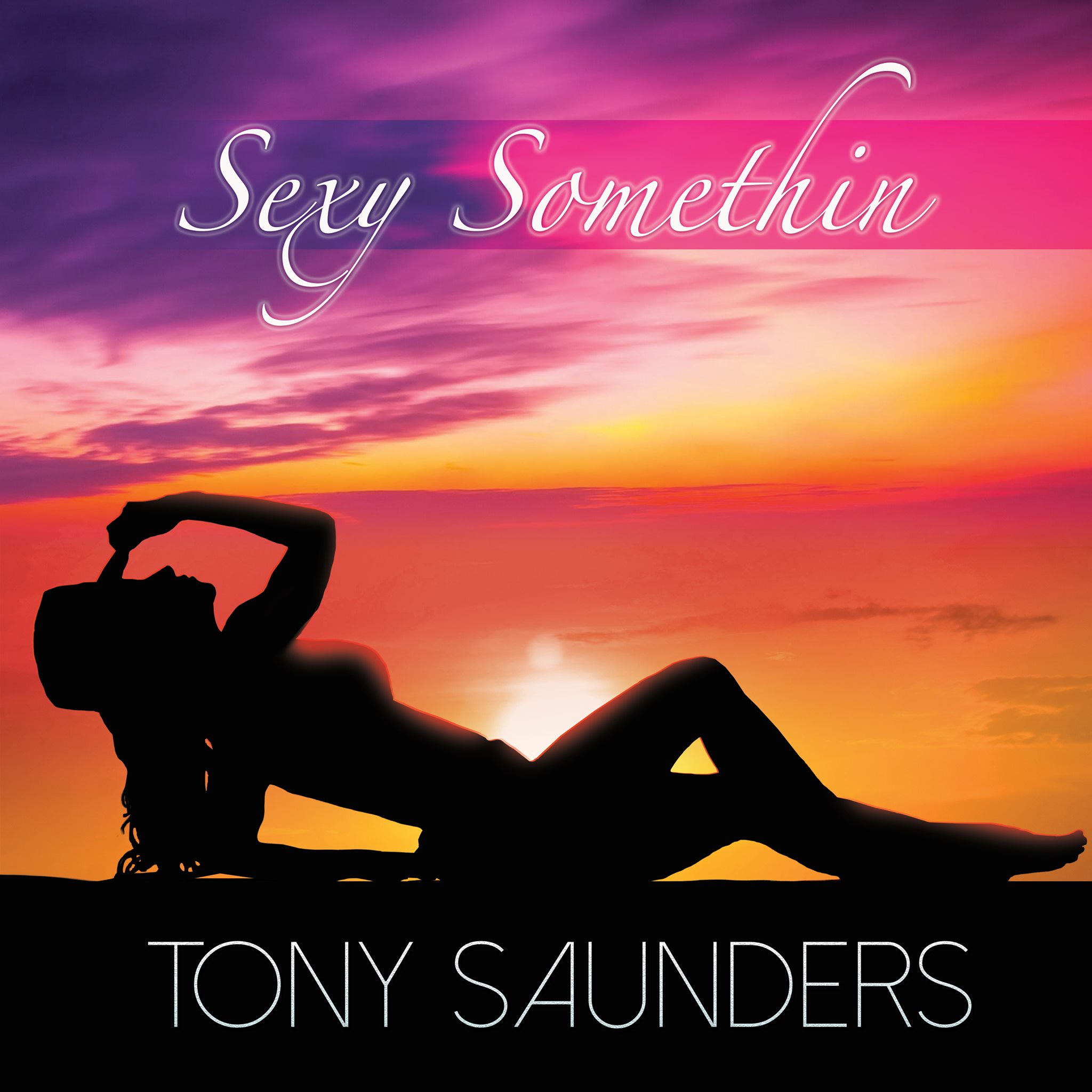 Sexy Somethin Cd Tony Saunders Online Store